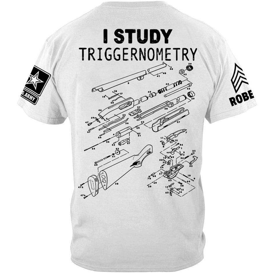 Remington 870 Schematic I Study Triggernometry Custom Shirt For Veteran H2511