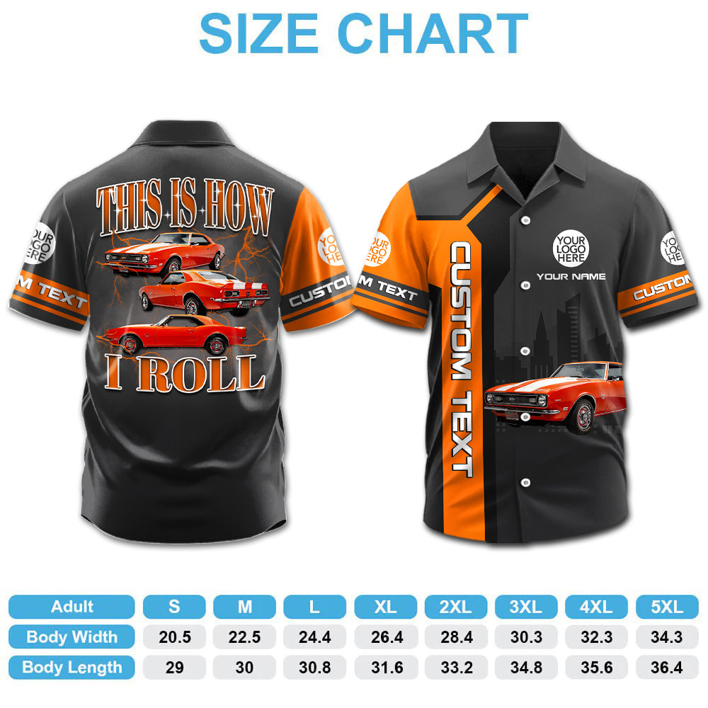 This Is How I Roll - Custom Muscle Car Photo Hawaiian Shirts - Gift For Car Lovers A2110 Pt99