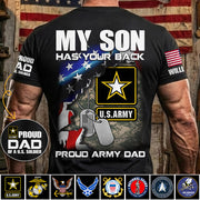 My Son Has Your Back Proud Army Dad Custom Shirt For US Military Family Proud Shirt H2511 Trna