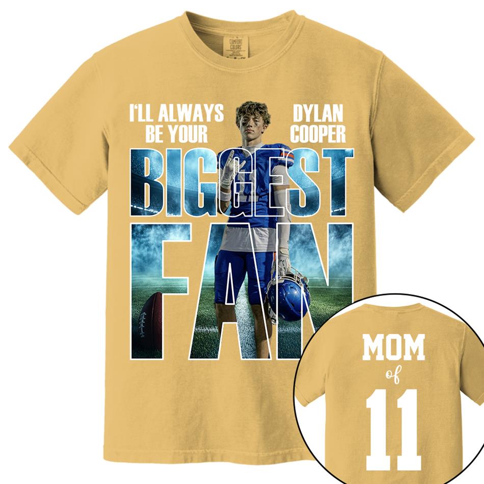 I Will Always Be Your Biggest Fan Proud Mom Of Number Custom Photo Shirt For Football Mom Dad Family Game Day Team Shirt H2511 Trna