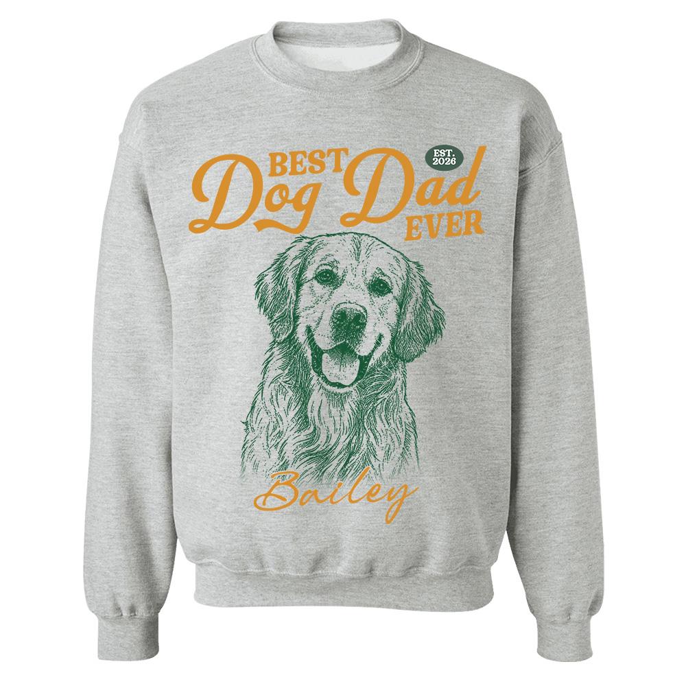 Custom Best Dog Dad Ever Shirt, Pet Lover,  Gift For Dad, Grandpa L0411 Hv01