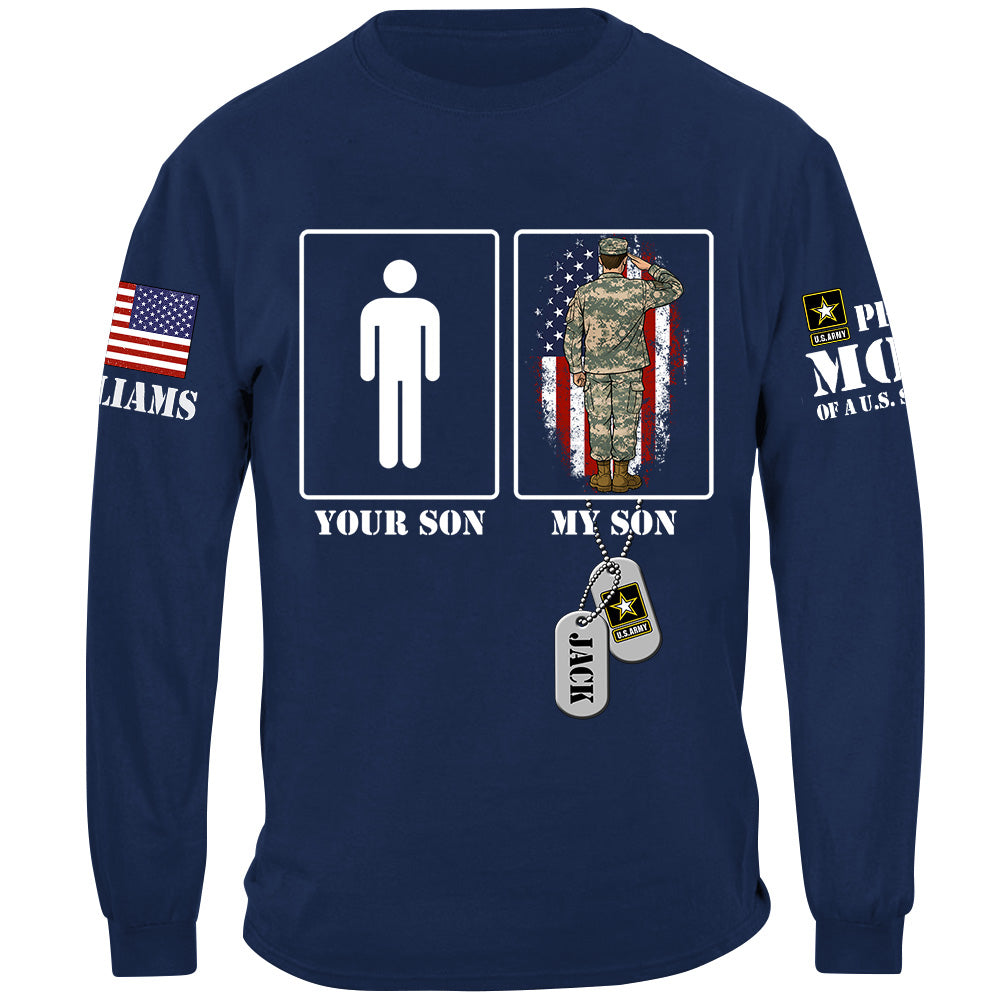 Your Son My Son Custom Shirt For Proud Mom Dad Family of US Soldier Military Graduate Families Shirt H2511 Trna