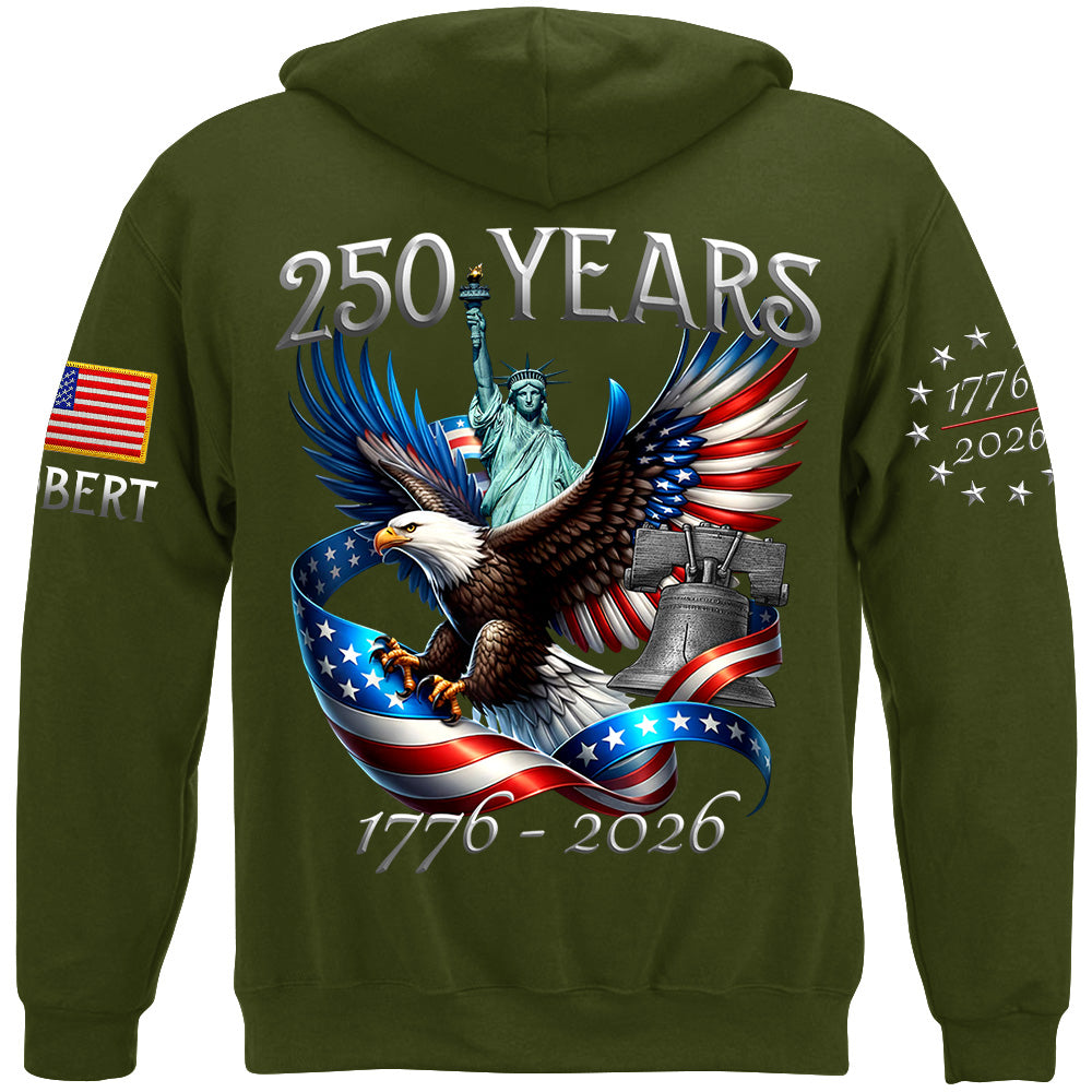 250 Years 1776-2026 Custom Shirt For Honor the Nation 250 Years Freedom Aniversary Shirt For US Patriot H2511