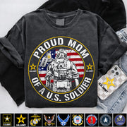 Proud Mom Of A US Soldier Custom Shirt For Military Mom Dad Wife Sister... Military Gradurate Day Shirt H2511 Trna