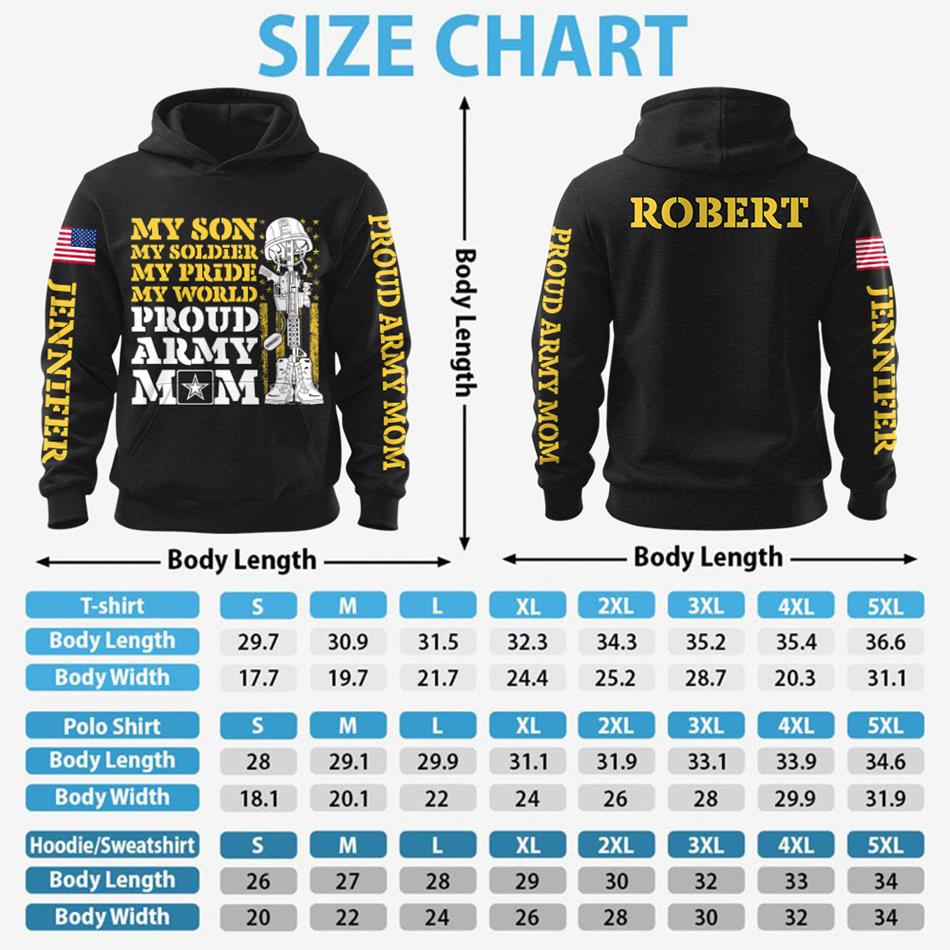 My Son My Soldier My Pride My World Proud Army Mom Dad Custom All Over Print Shirt Hoodie Gift For Military Gradutate Family Member Shirt H2511