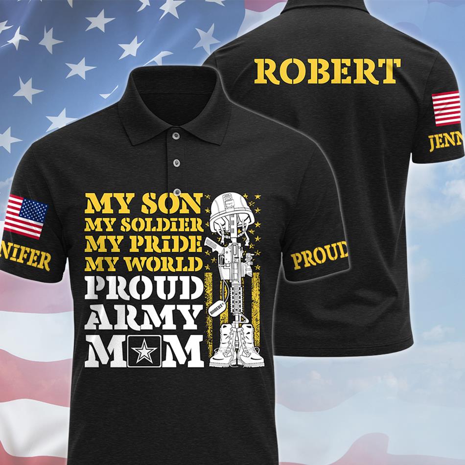 My Son My Soldier My Pride My World Proud Army Mom Dad Custom All Over Print Shirt Hoodie Gift For Military Gradutate Family Member Shirt H2511