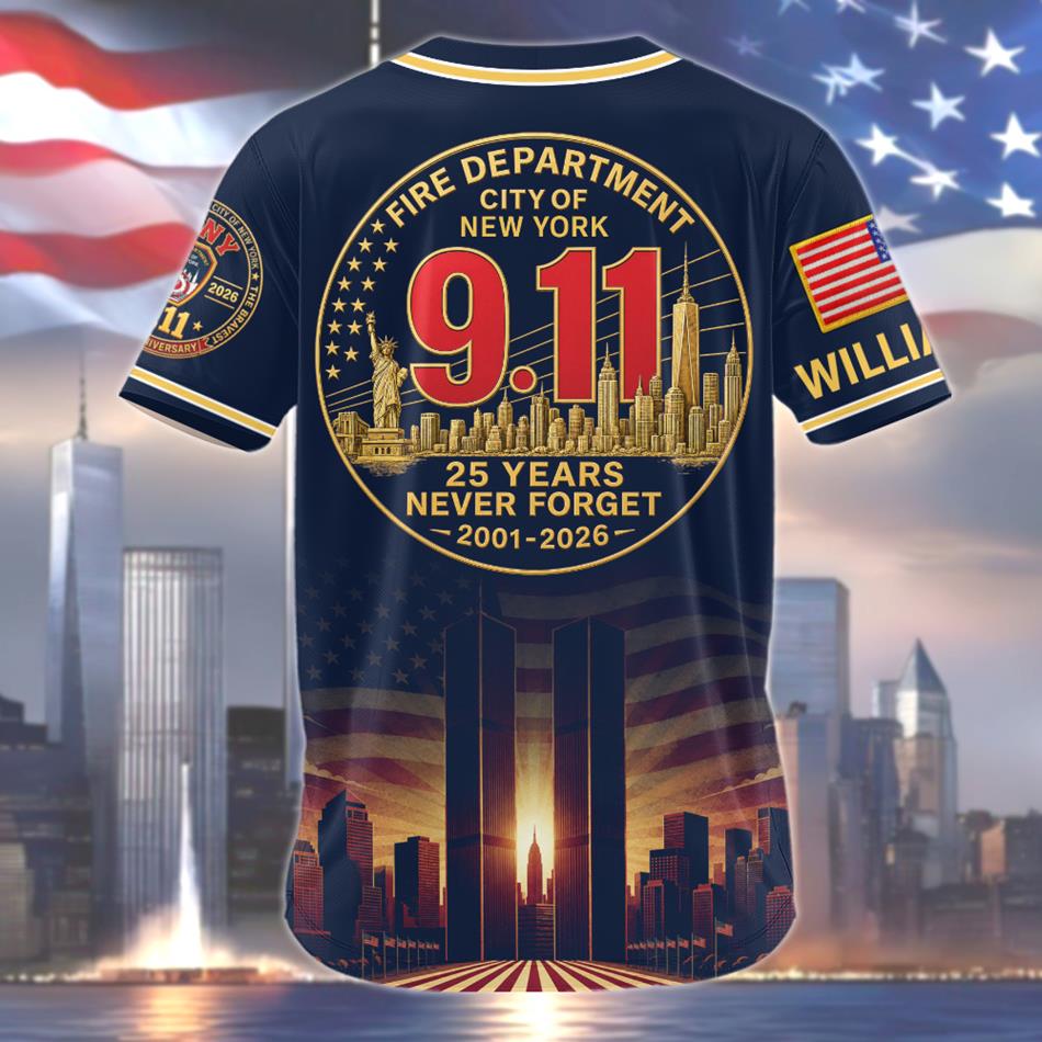Fire Department NY Never Forget 25 Years Anniversary The Bravest 2001-2026 Baseball Jersey 9-11 Memorial Jersey For Firefighter H2511 Trna 
