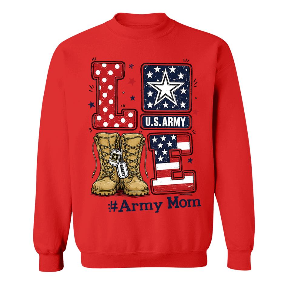 Love Army Mom Combat Boots Custom Shirt For Proud Military Mom Sister Wife Grandma 4Th July Shirt H2511 Trna