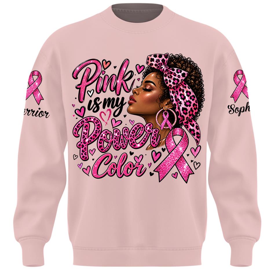 Personalized Shirt Pink Is My Power Color Custom Name Shirt For Breast Cancer Warrior October Pink Shirt H2511 Trna