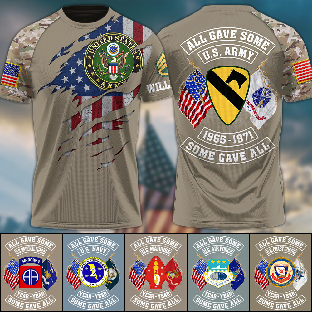 All Gave Some Some Gave All Custom All Over Print Shirt Hoodie For Proud US Veteran H2511 Trna