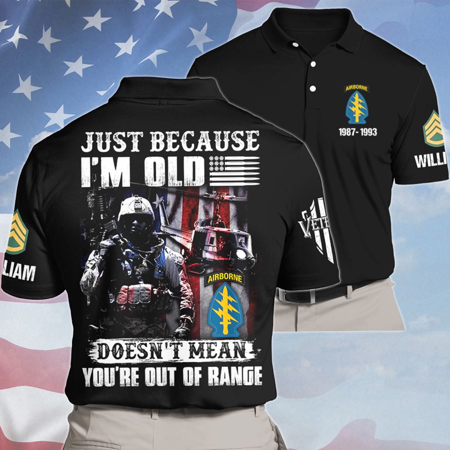 Just Because I'm Old Soldier Doesn't Mean You're Out Of Range All Over Print Shirt For Veteran H2511 Trna