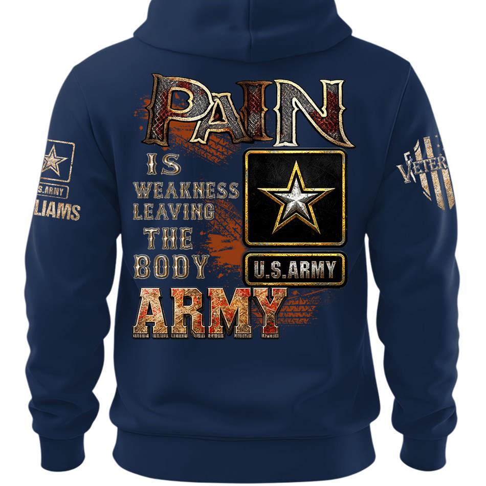 Pain Is Weakness Leaving The Body Custom Shirt For Proud Veteran Soldier Shirt H2511 Trna