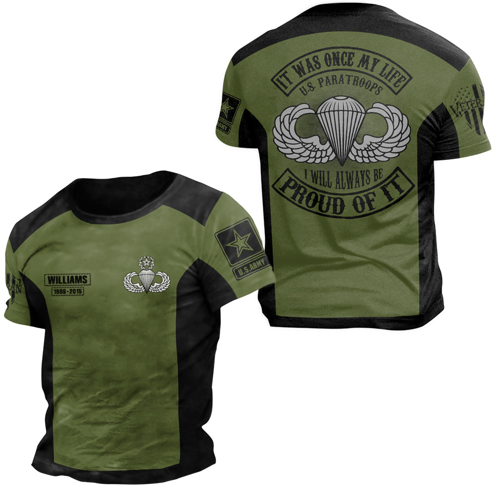 Design It Was Once My Life I Will Always Be Proud Of It Personalized All Over Print Shirt For Veteran H2511
