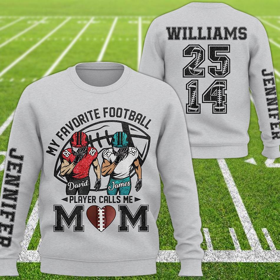 My Favorite Football Players Call Me Mom Grandma Sister Custom All Over Print Shirt Hoodie Gift For Football Family Game Day Shirt H2511 Trna