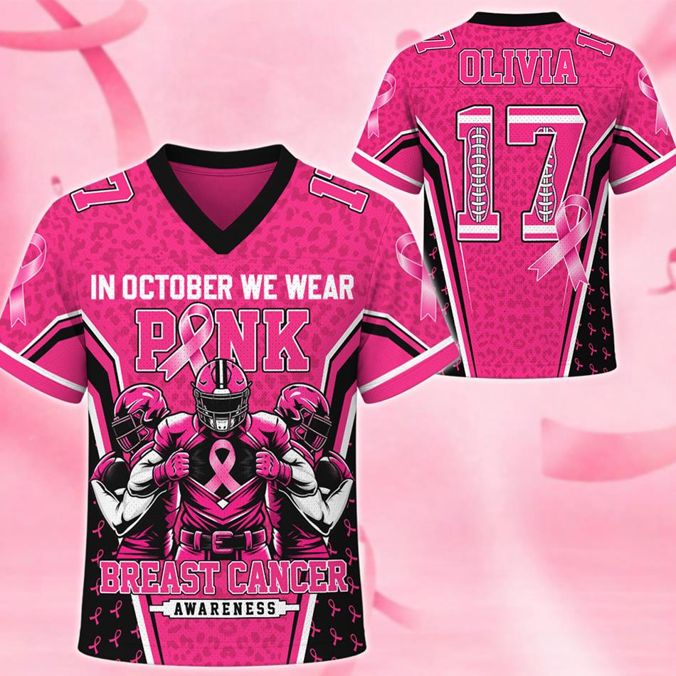 Custom In October We Wear Pink Football Jersey Breast Cancer Awareness Football Jersey Personalized Name & Number Shirt H2511 Trna