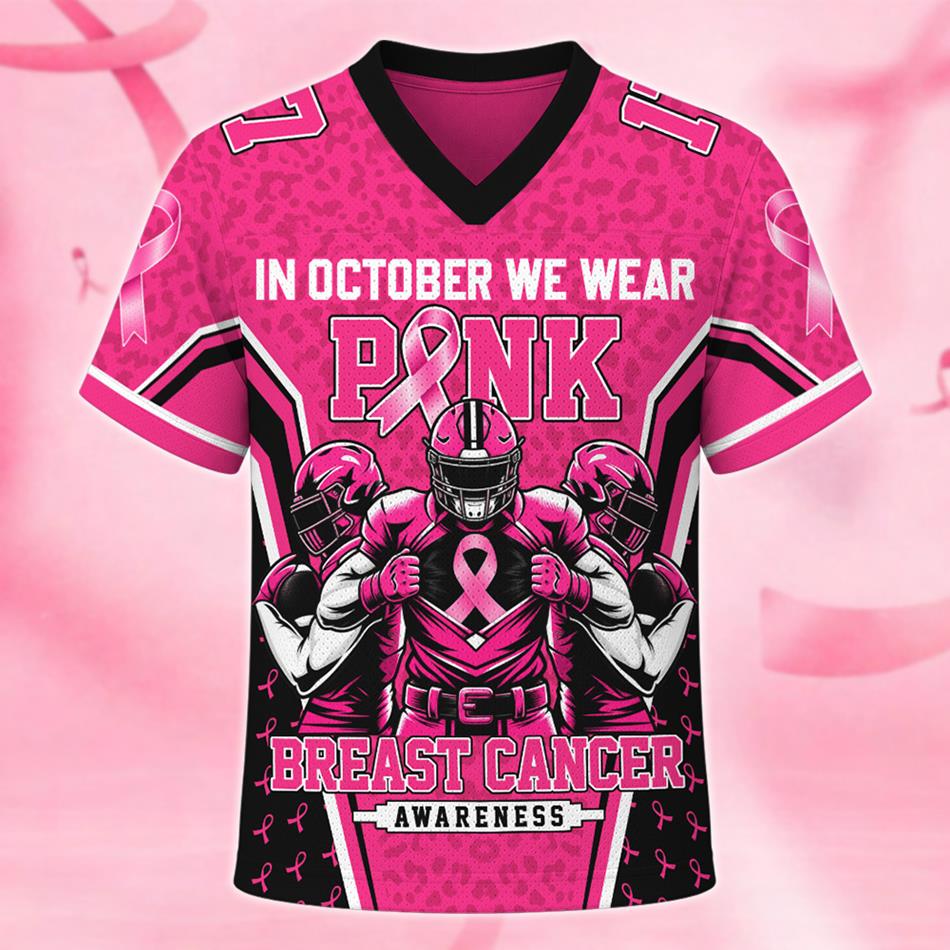 Custom In October We Wear Pink Football Jersey Breast Cancer Awareness Football Jersey Personalized Name & Number Shirt H2511 Trna