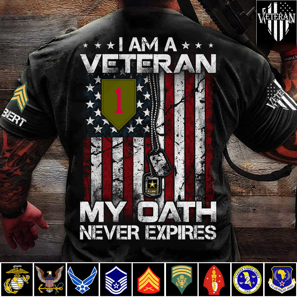 I am A Veteran My Oath Never Expires Veteran Day Custom Division Rank Shirt For Soldier Veteran Dad Grandpa H2511 Trna