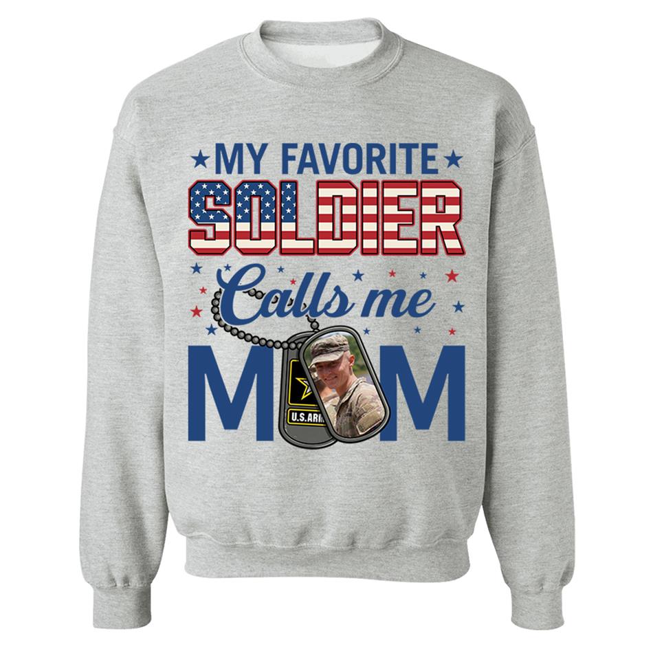 My Favorite Soldier Calls Me Mom Custom Photo Shirt For Proud Military Mom Dad 4th July Shirt H2511 Trna
