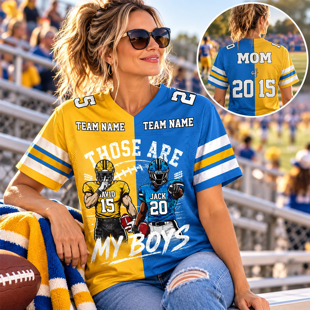 Custom Football Mom Jersey, Those Are My Boys Personalized Football Shirt, Custom Player Name & Number Jersey, Football Game Day Gift Na02 Pt99