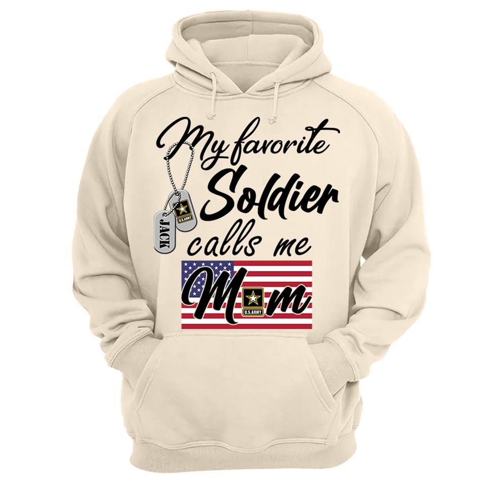 My Favorite Soldier Calls Me Mom Custom Shirt For All Military Branches Mom Dad Wife... All Family Members Shirt H2511 Trna