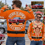 This Is How I Roll - Custom Photo Car Christmas Funny Ugly Sweater - Gift For Car Lovers A2110 T24