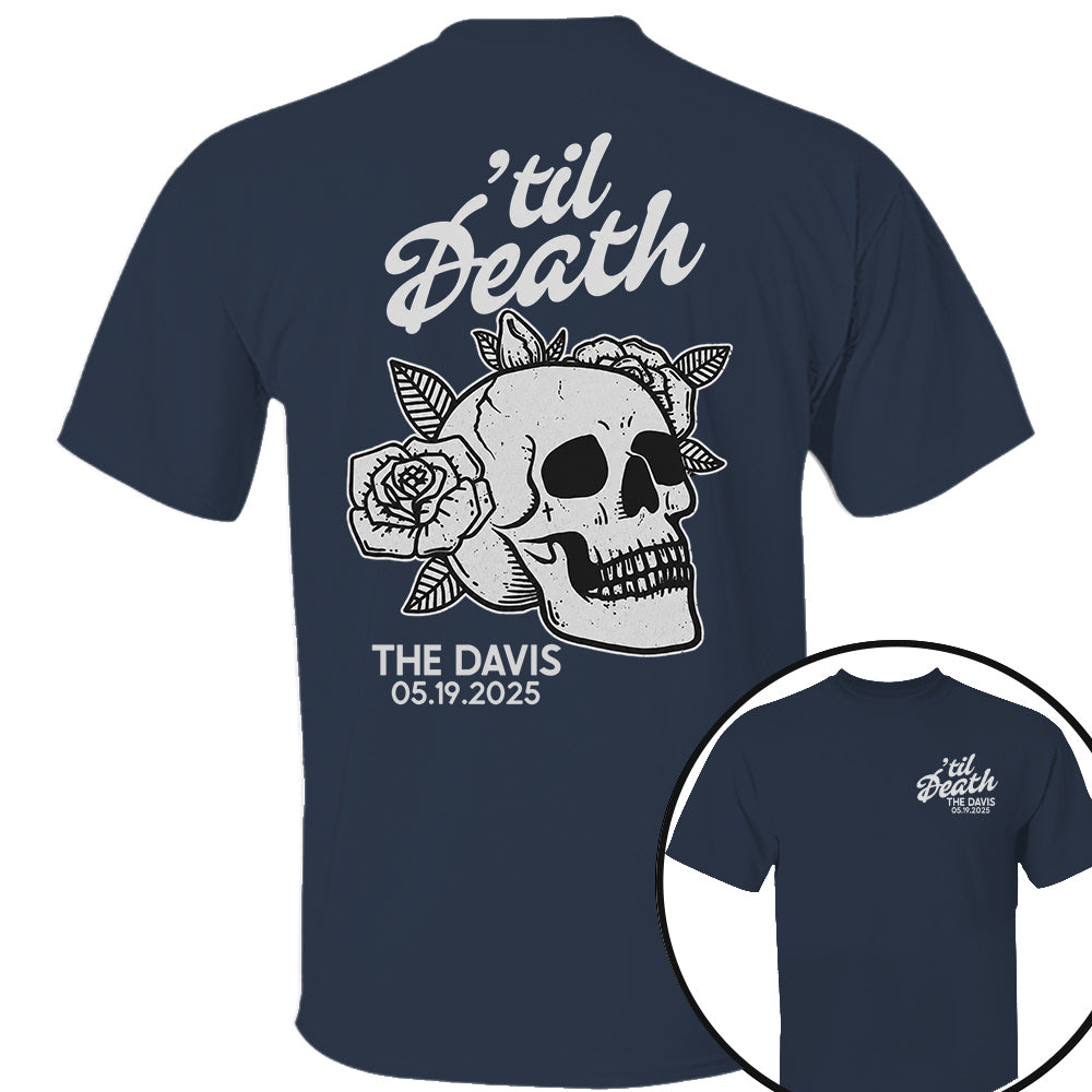 Custom Til Death Shirt, Skeleton Bride Shirt, Wedding Date Newlywed Tees, Wedding Day Shirt, Til Death Married Couple Nh00