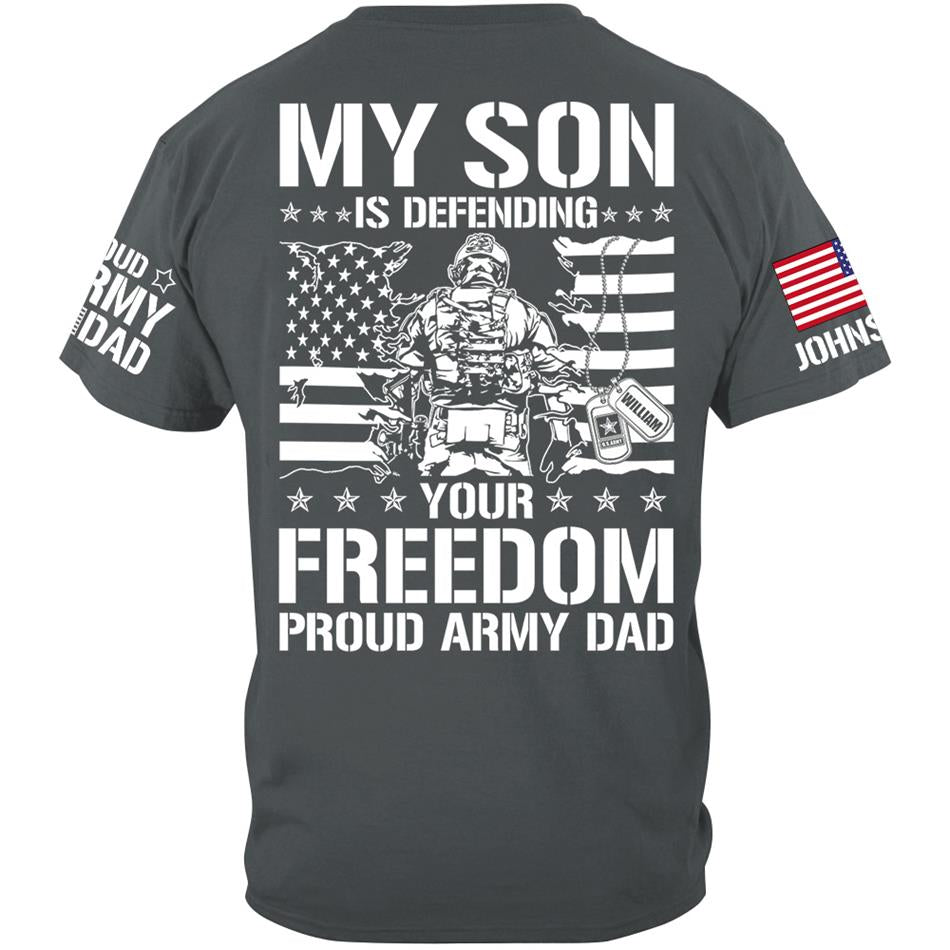 My Son Is Defending Your Freedom Proud Army Dad Custom Shirt For Proud Military Dad Mom Grandma Red Fridays Shirt H2511 Trna