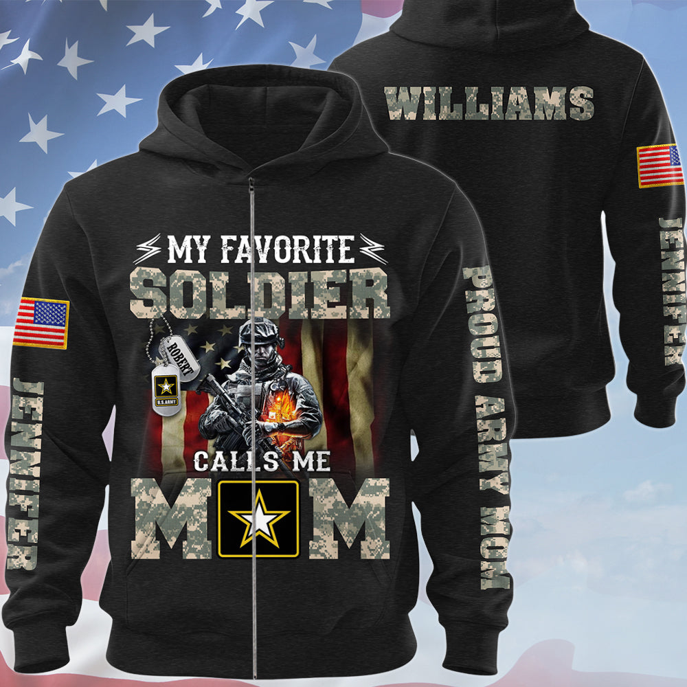 My Favorite Soldier Calls Me Mom Proud Army Mom Custom All Over Print Shirt Hoodie Gift For US Military Mom Dad Family Members H2511