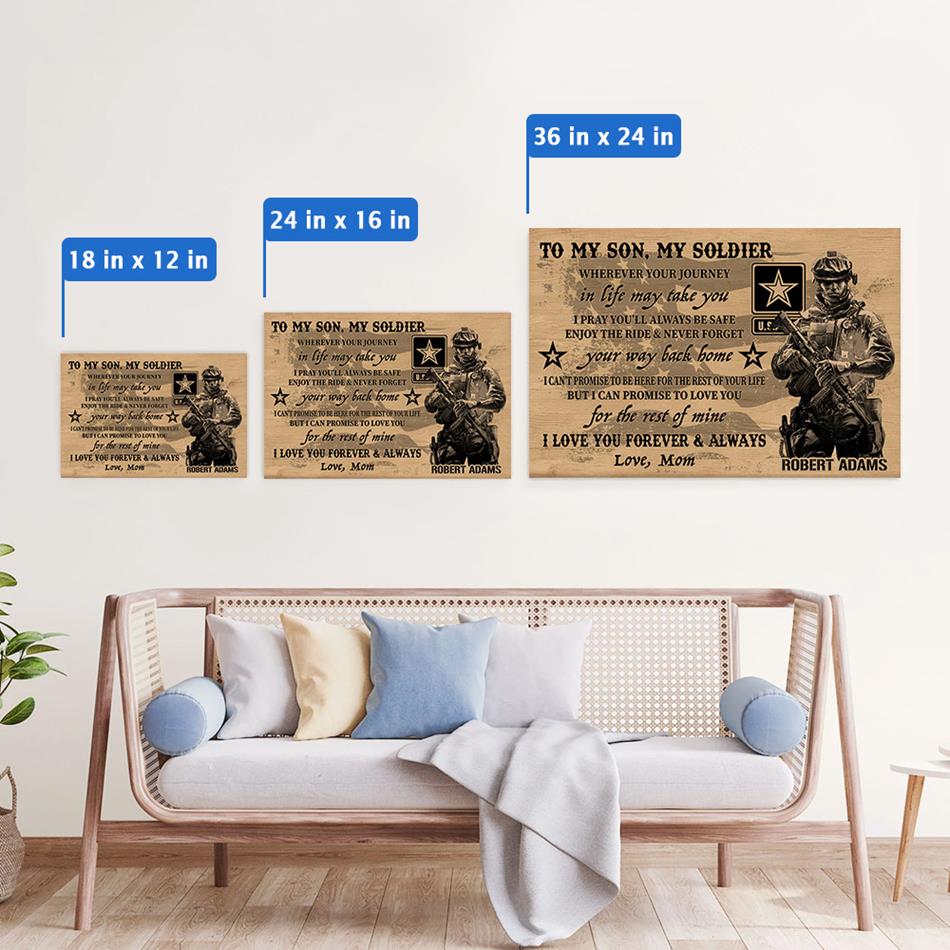 To My Son My Soldier I Love You Forever & Always Custom Poster Canvas Gift For Military Familes Home Decor H2511 Trna