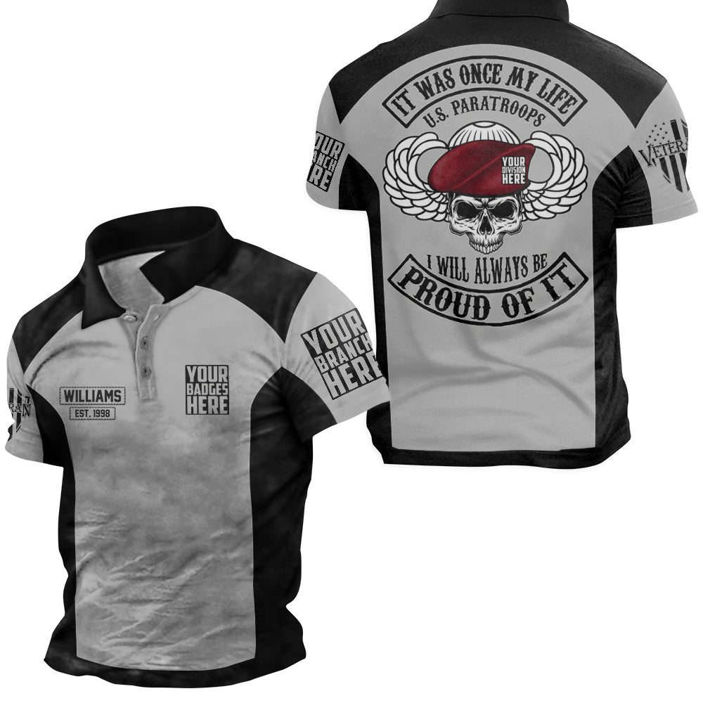 Design It Was Once My Life I Will Always Be Proud Of It Personalized All Over Print Shirt For Veteran H2511