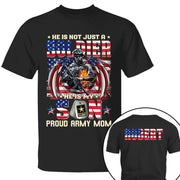 He Is Not Just A Soldier He Is My Son Proud Army Mom American Flag Custom Shirt For US Military Family Members Military Graduate Day Family Shirt H2511 Trna
