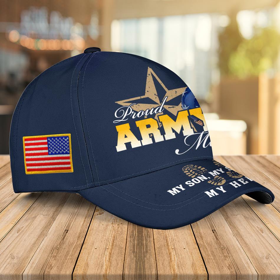 Proud Army Mom My Son My Soldier My Hero Custom Cap Gift For US Military Family Members Proud Cap H2511 Trna