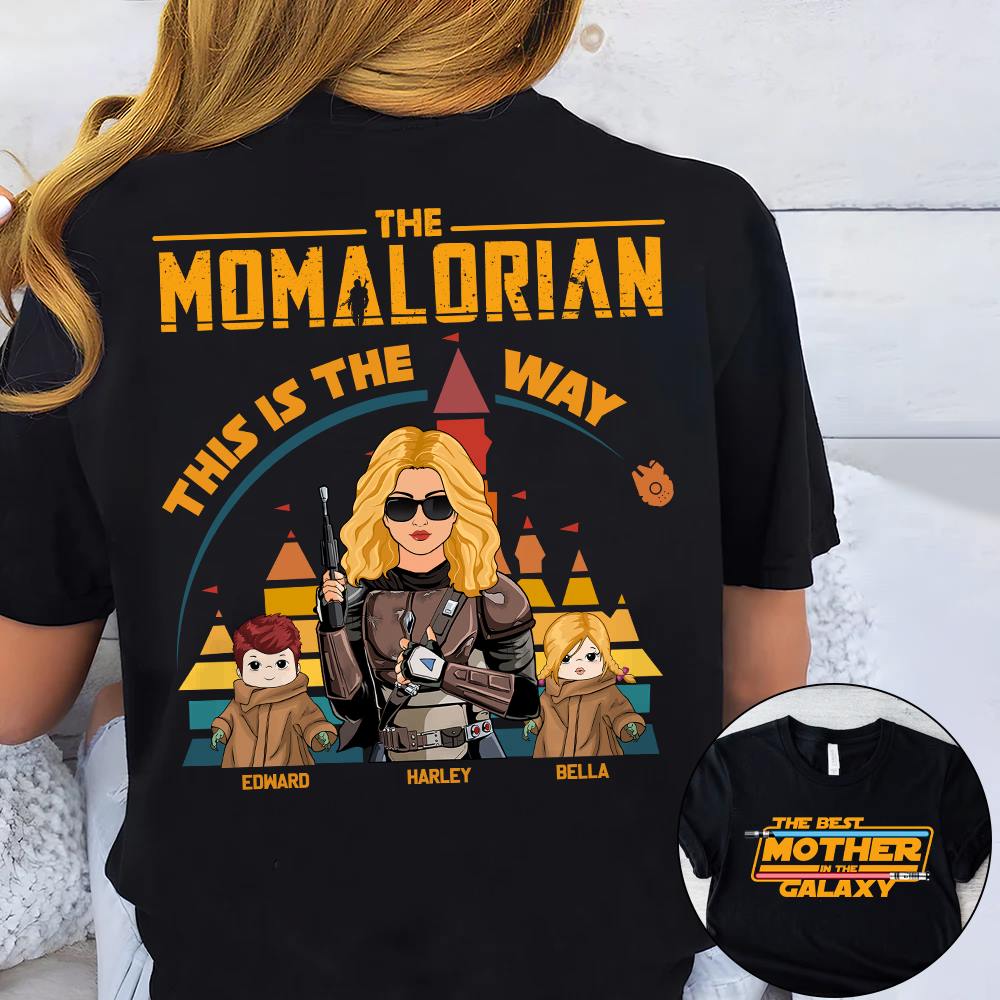 The Momalorian This Is The Way - Personalized Back Print Shirt For Mom - Mother's Day Gift For Her