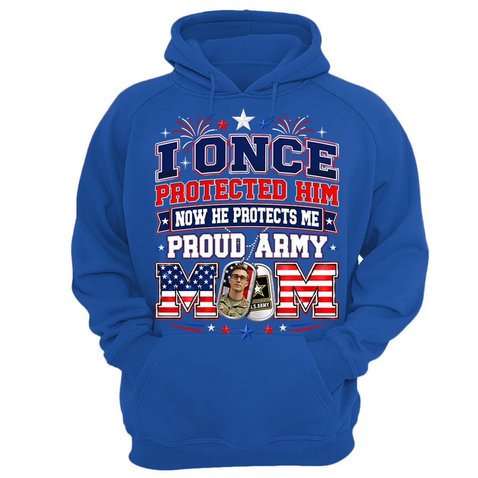 I Once Protected Him Now He Protects Me Proud Army Mom Custom Photo Shirt For Proud Army Mom Dad Family 4th July Shirt H2511 Trna