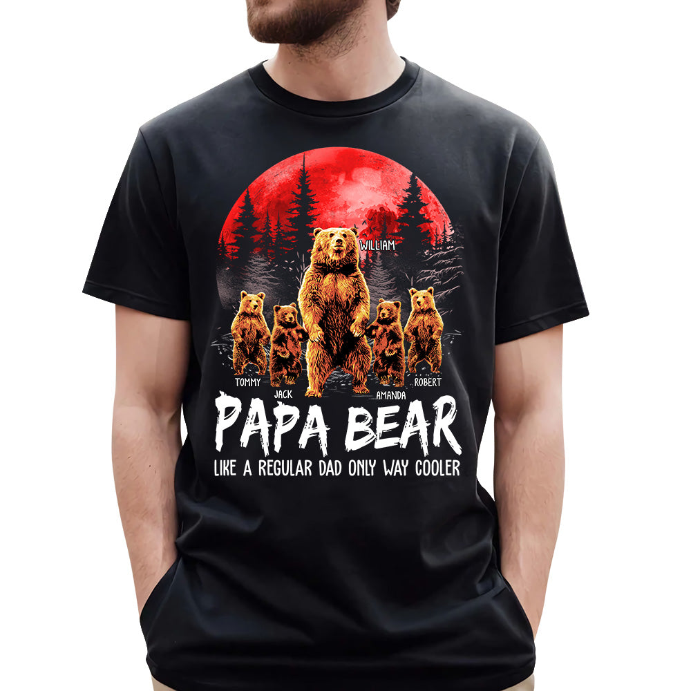 Papa Bear Like A Regular Grandpa Only Way Cooler Bear Standing Art Personalized Shirt For Dad Grandpa Father's Day Gift H2511
