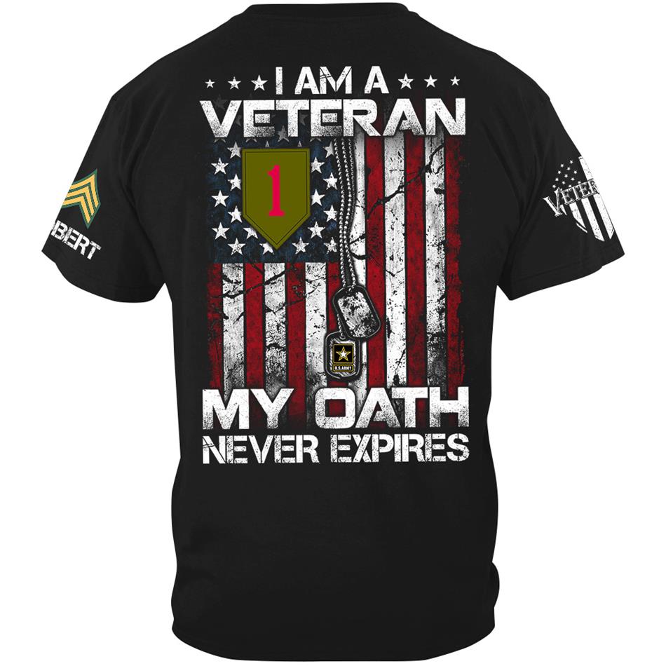 I am A Veteran My Oath Never Expires Veteran Day Custom Division Rank Shirt For Soldier Veteran Dad Grandpa H2511 Trna