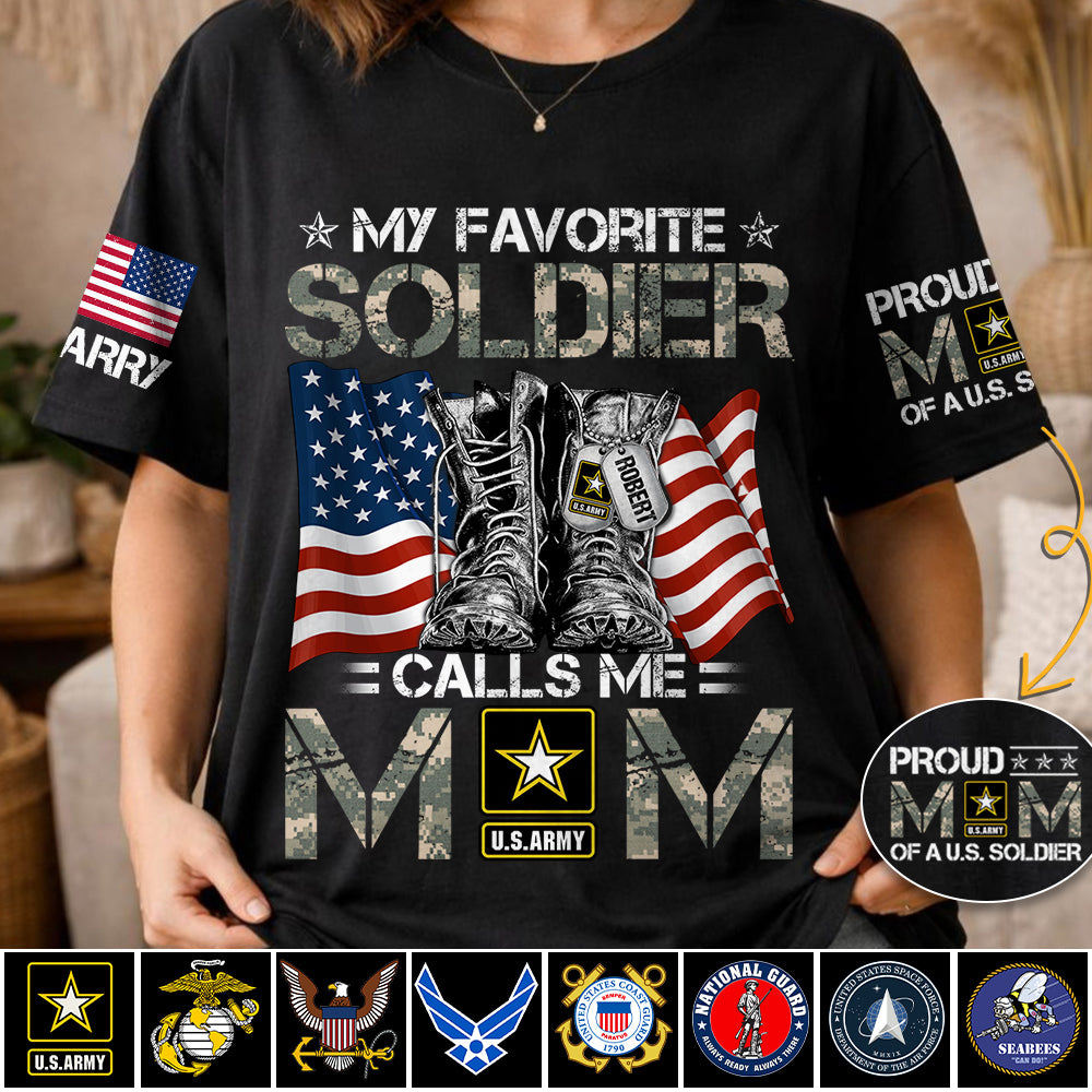 My Favorite Soldier Calls Me Mom Flag Combat Boots Custom Shirt For Proud US Military Mom Dad Shirt H2511 Trna