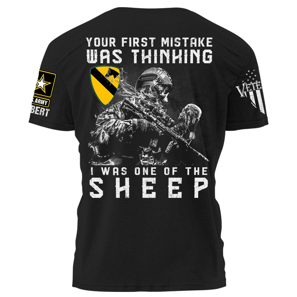 Your First Mistake Was Thinking I Was One Of The Sheep Personalized Shirt For Veteran H2511