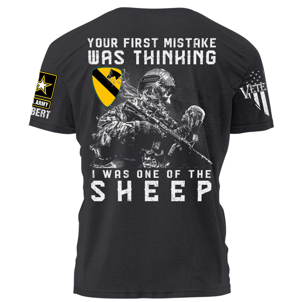 Your First Mistake Was Thinking I Was One Of The Sheep Personalized Shirt For Veteran H2511