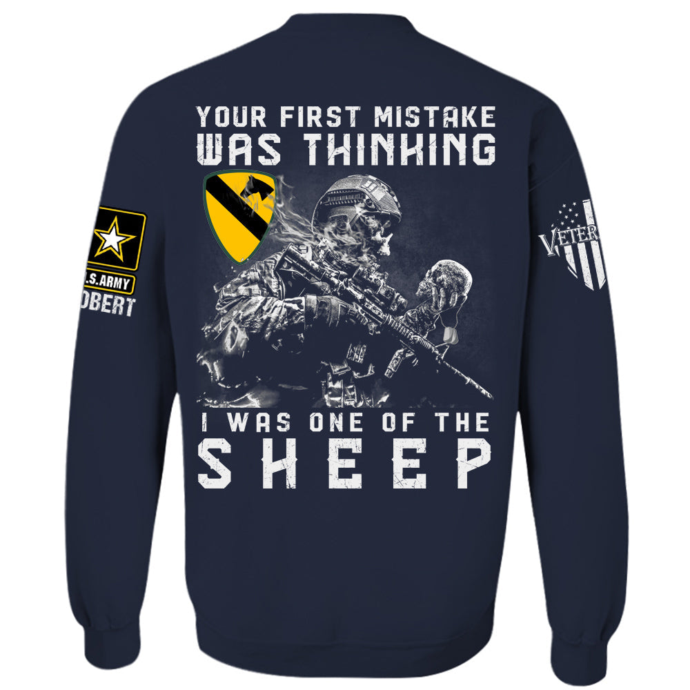 Your First Mistake Was Thinking I Was One Of The Sheep Personalized Shirt For Veteran H2511