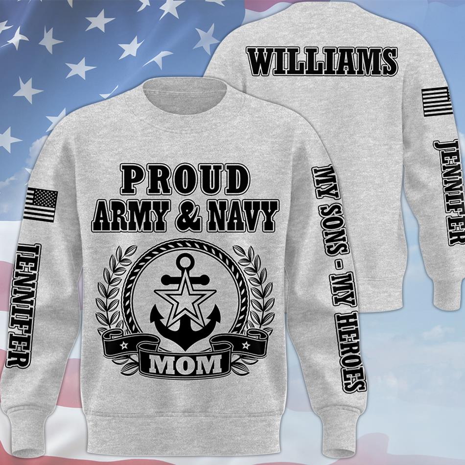 Proud Military Mom My Sons My Heroes Custom All Over Print Shirt Hoodie Gift For Mom Dad Grandma Family Members H2511 Trna