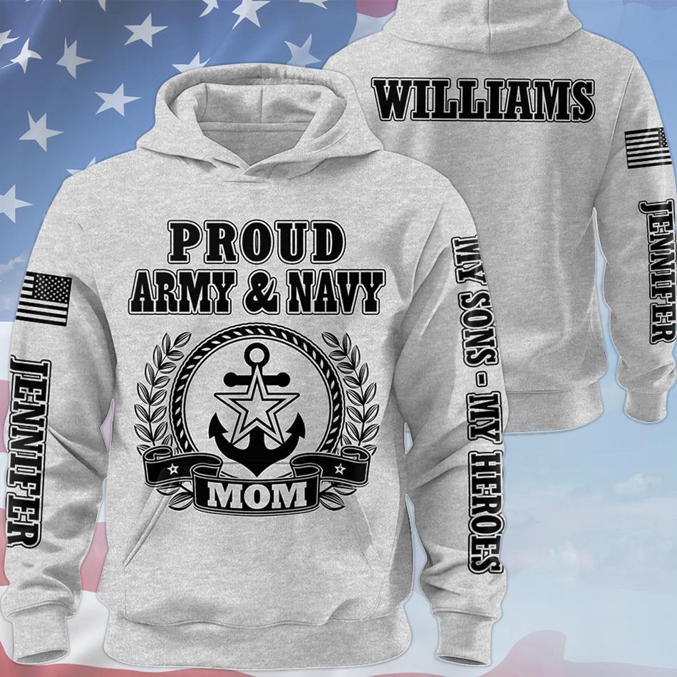 Proud Military Mom My Sons My Heroes Custom All Over Print Shirt Hoodie Gift For Mom Dad Grandma Family Members H2511 Trna
