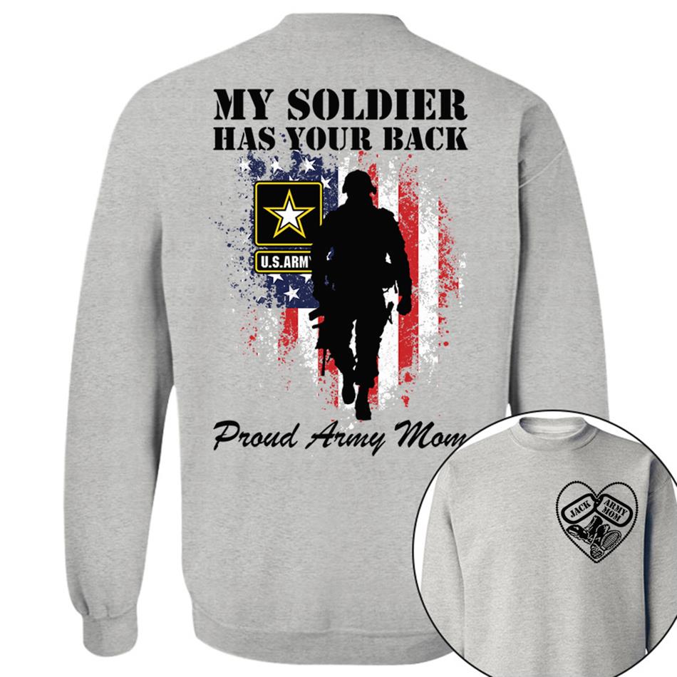 My Soldier Has Your Back Proud Army Mom Custom Shirt For Military Mom Dad Wife Sister... Military Basic Training Graduation Day Family Shirt H2511 Trna