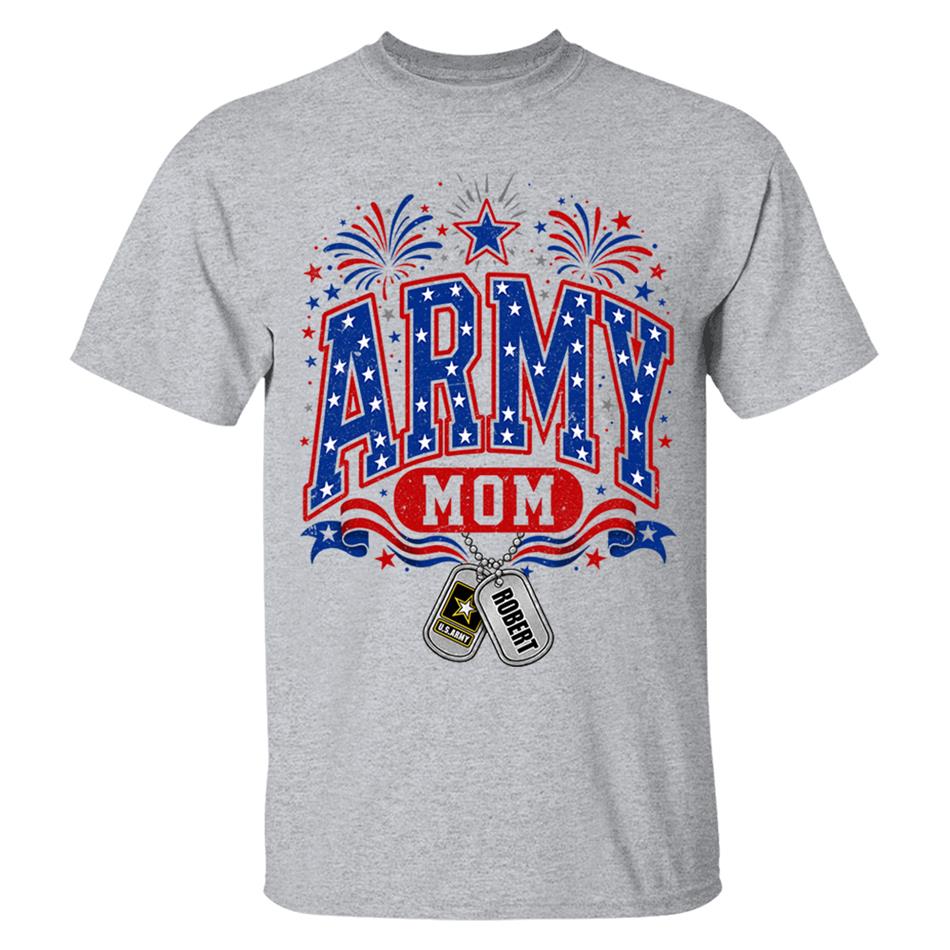 4TH July Army Mom Custom Shirt For Proud Military Mom Aunt Sister Grandma Shirt H2511 Trna