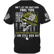 Don't Let The Gray Hair Fool You US Veteran Can Still Kick Ass Custom Shirt For Veteran H2511