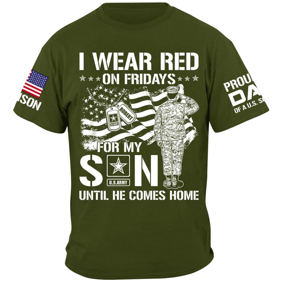 I Wear Red On Friday For My Son Proud Dad Mom OF US Soldier Support Our Troops Personalized Shirt For Military Dad Mom Sister Grandma Family Shirt H2511 Trna
