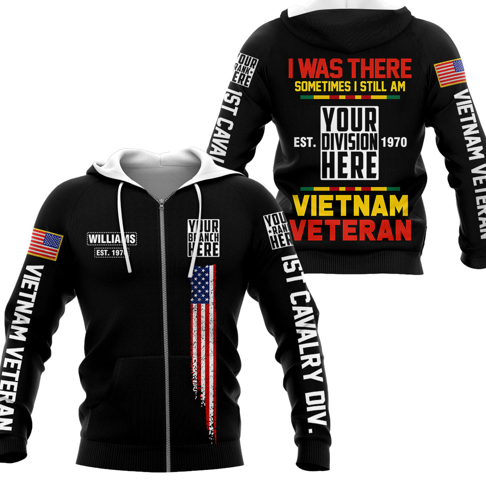 I Was There Sometimes I Still Am Vietnam Veteran Personalized All Over Print Shirt For Vietnam Veteran H2511