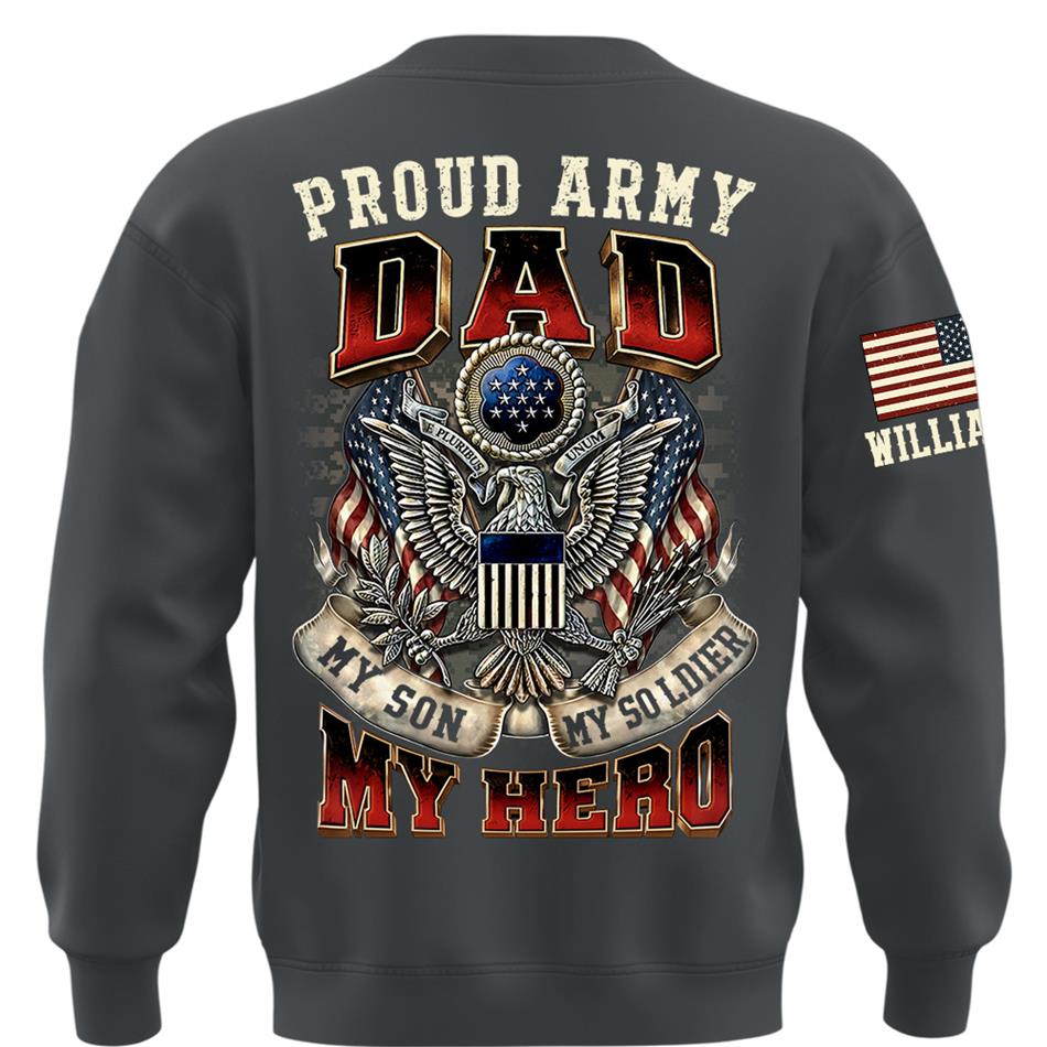 Proud Army Dad My Son My Soldier My Hero Custom Shirt For Proud Military Mom Dad Grandpa Military Family Day H2511 Trna