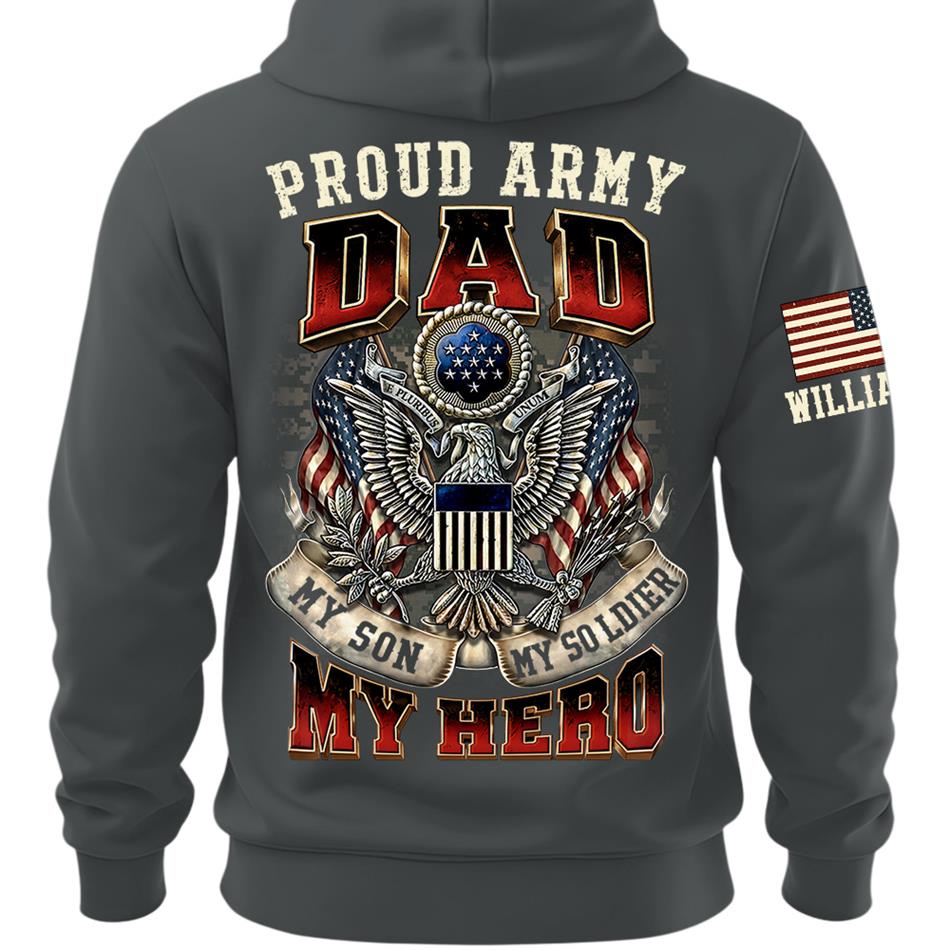 Proud Army Dad My Son My Soldier My Hero Custom Shirt For Proud Military Mom Dad Grandpa Military Family Day H2511 Trna
