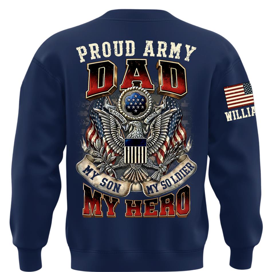 Proud Army Dad My Son My Soldier My Hero Custom Shirt For Proud Military Mom Dad Grandpa Military Family Day H2511 Trna